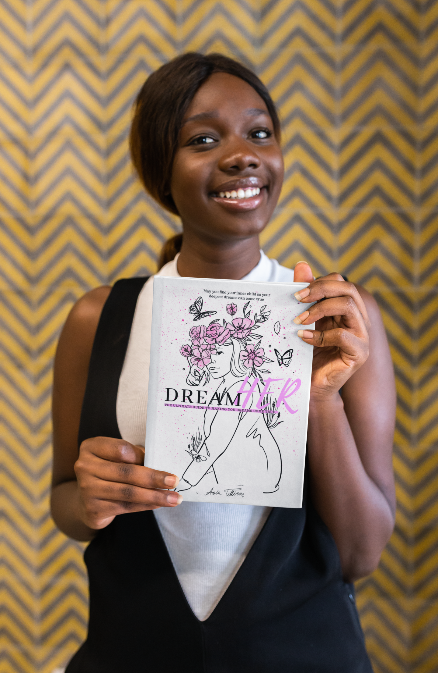 Dream Her: The Ultimate Guide to Making Your Dreams Come True