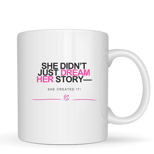 She Created it Mug